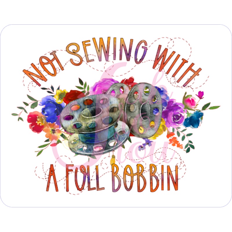 Not Sewing With A Full Bobbin Magnet
