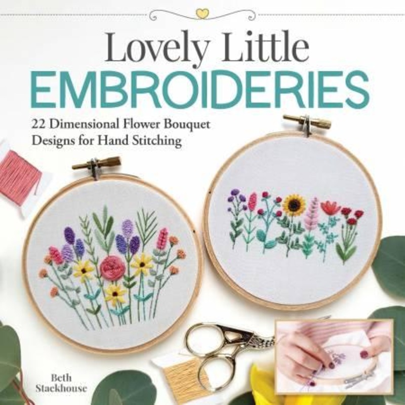 Lovely Little Embroideries – Beth Stackhouse