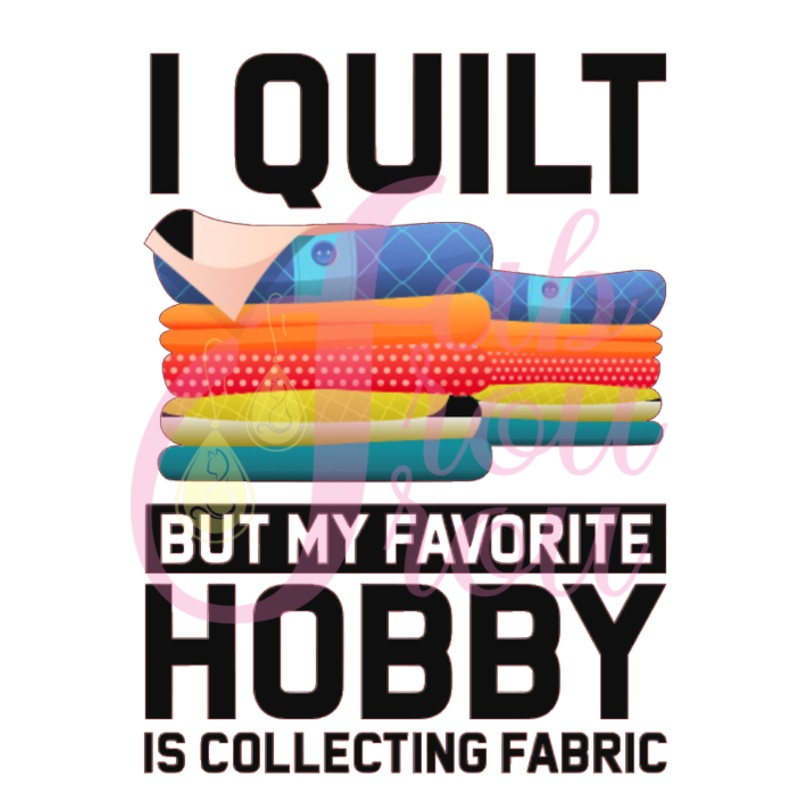 My Favorite Hobby is Collecting Fabric Magnet