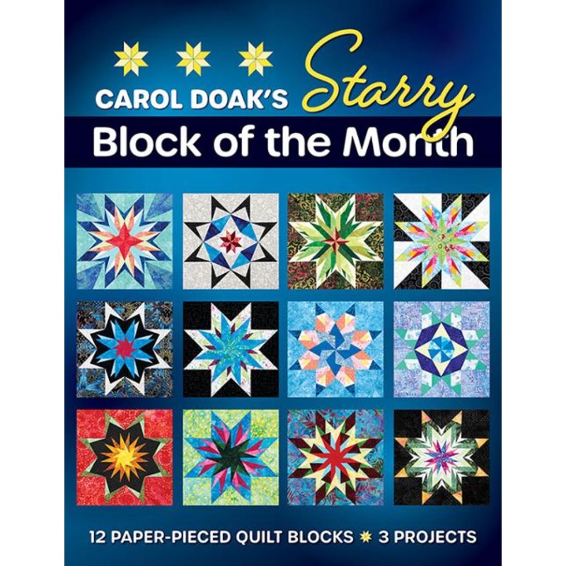 Carol Doak’s Starry Block of the Month Book