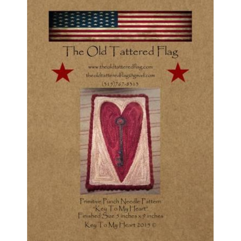 Clearance – Key to My Heart Punch Needle Pattern by Old Tattered Flag