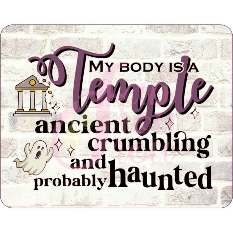 My Body Is a Temple Haunted Magnet