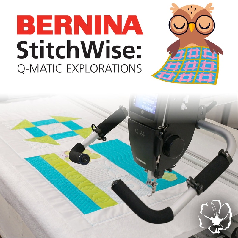 Bernina StitchWise: Q-Matic Explorations Fri Sep 12th 1:30pm-5:00pm